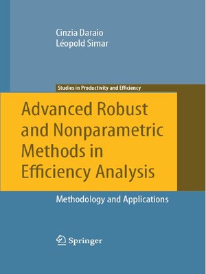 cover image of Advanced Robust and Nonparametric Methods in Efficiency Analysis